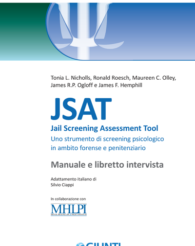 Il JSAT: uno strumento utile allo screening dei detenuti e alla definizione di un percorso trattamentale individualizzato